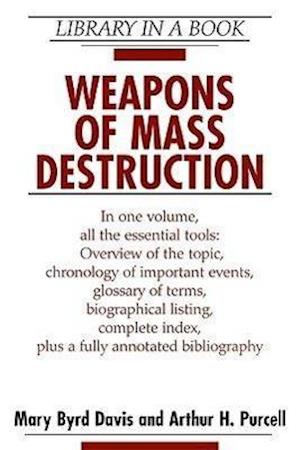 Weapons of Mass Destruction