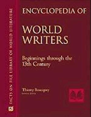 Encyclopedia of World Writers, Beginnings to the 20th Century, 3-Volume Set