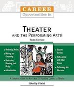 Career Opportunities in Theater and the Performing Arts