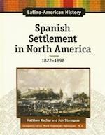 Spanish Settlement in North America
