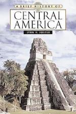 A Brief History of Central America