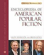 Encyclopedia of American Popular Fiction