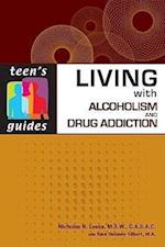 Living with Alcoholism and Drug Addiction