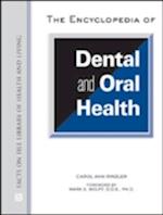 The Encyclopedia of Dental and Oral Health