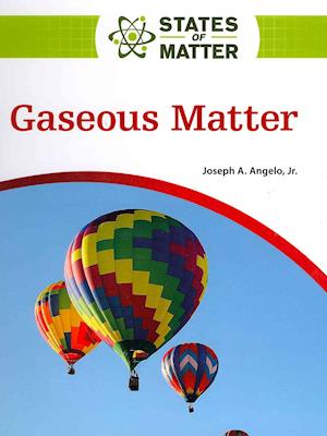 Gaseous Matter