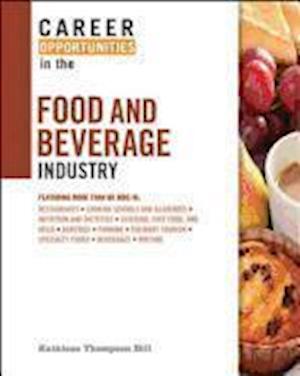 Career Opportunities in the Food and Beverage Industry