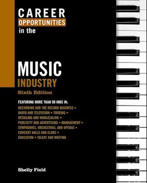 Career Opportunities In The Music Industry, 6Th Ed