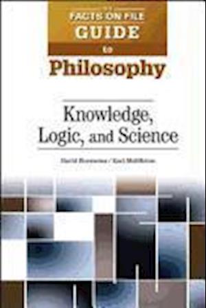 Knowledge, Logic, and Science