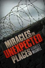 Miracles in Unexpected Places