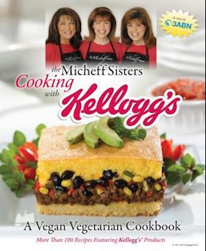 The Micheff Sisters Cooking with Kellogg's