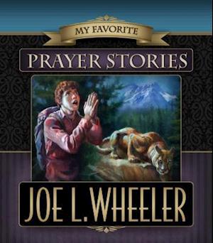 My Favorite Prayer Stories