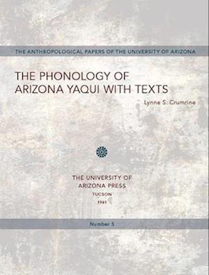 Phonology of Arizona Yaqui with Texts