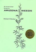 An Illustrated Guide to Arizona Weeds