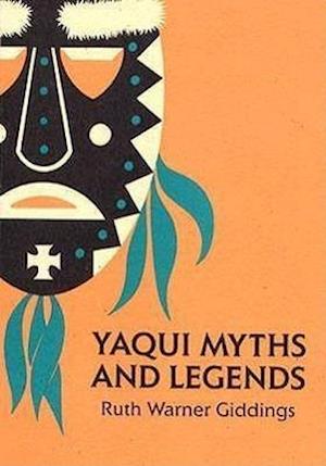 Yaqui Myths and Legends