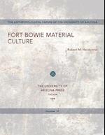 Fort Bowie Material Culture