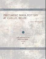 Preclassic Maya Pottery at Cuello, Belize