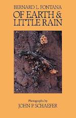 Of Earth And Little Rain