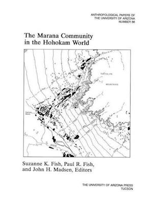 The Marana Community in the Hohokam World