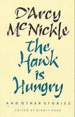 The Hawk Is Hungry And Other Stories