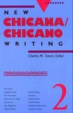 New Chicana/Chicano Writing, Volume 2
