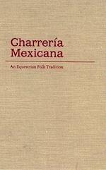 Charreria Mexicana