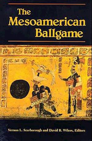 Scarborough, V:  The Mesoamerican Ballgame