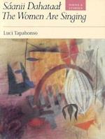 Saanii Dahataal: the Women are Singing