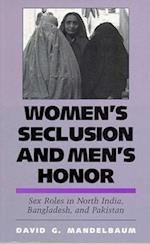 Women's Seclusion and Men's Honor
