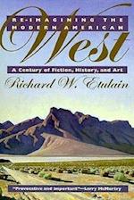 Etulain, R:  RE-Imagining the Modern American West