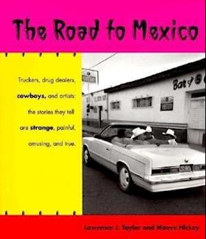 The Road to Mexico