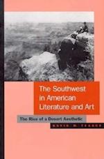 The Southwest in American Literature and Art