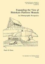 Elson, M:  Expanding the View of Hohokam Platform Mounds