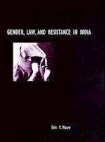 GENDER, LAW, AND RESISTANCE IN INDIA