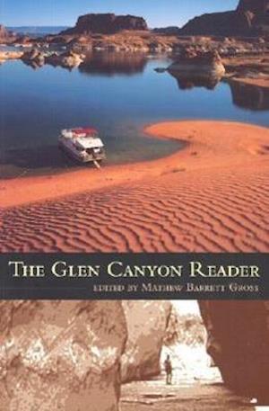 Gross, M:  The Glen Canyon Reader