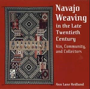Navajo Weaving in the Late Twentieth Century