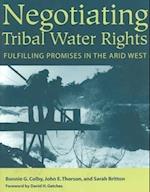 Negotiating Tribal Water Rights