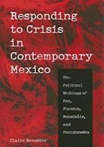 Brewster, C:  Responding to Crisis in Contemporary Mexico