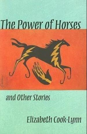 The Power of Horses and Other Stories