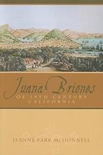 McDonnell, J:  Juana Briones of Nineteenth-Century Californi