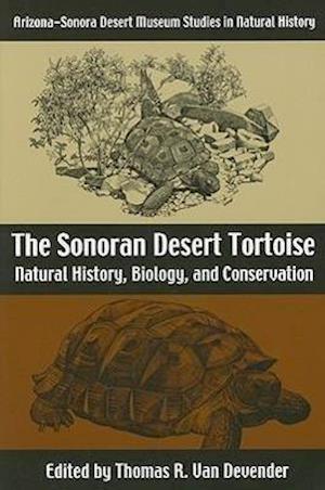 Devender, T:  The Sonoran Desert Tortoise