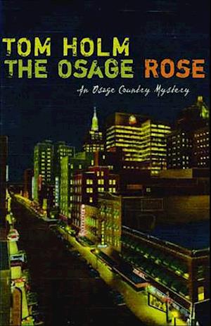The Osage Rose