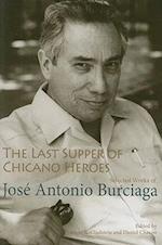 The Last Supper of Chicano Heroes