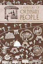 Smith, M:  A Prehistory of Ordinary People