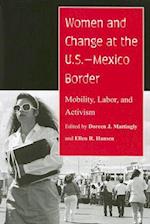 Women and Change at the U.S.-Mexico Border