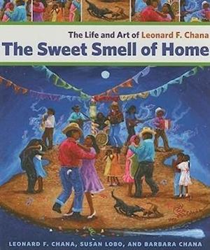 Chana, L:  The Sweet Smell of Home