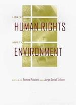 Linking Human Rights and the Environment