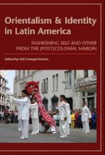 Orientalism and Identity in Latin America