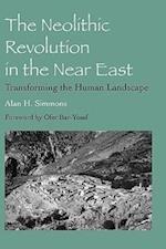 The Neolithic Revolution in the Near East