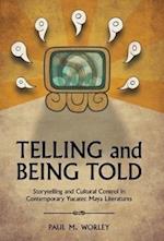 Telling and Being Told