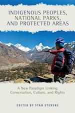 Indigenous Peoples, National Parks, and Protected Areas